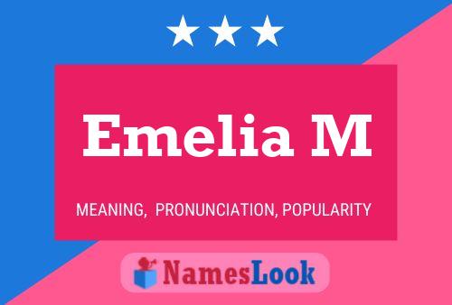 Постер имени Emelia M