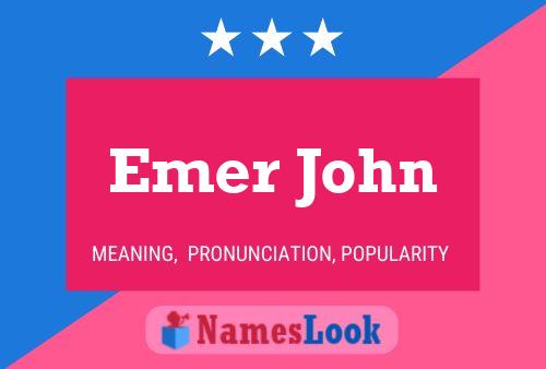 Постер имени Emer John