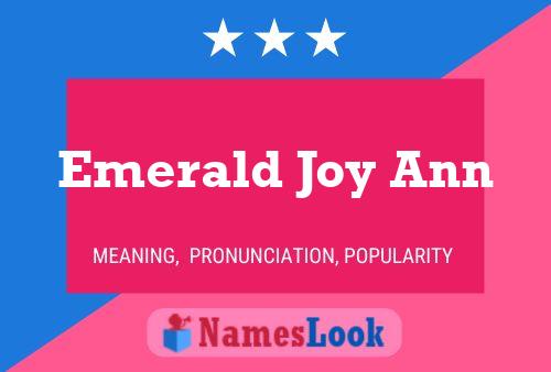 Постер имени Emerald Joy Ann