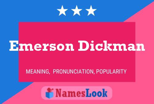 Постер имени Emerson Dickman