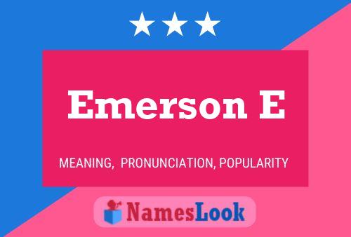 Постер имени Emerson E