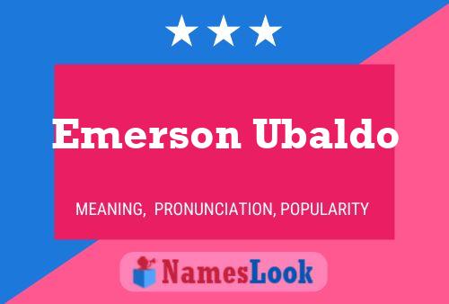 Постер имени Emerson Ubaldo