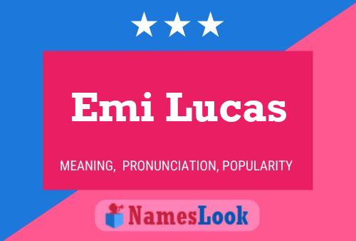 Постер имени Emi Lucas