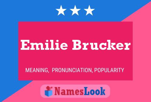 Постер имени Emilie Brucker