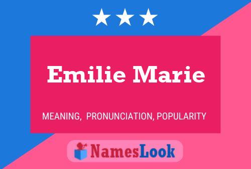 Постер имени Emilie Marie