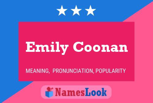 Постер имени Emily Coonan