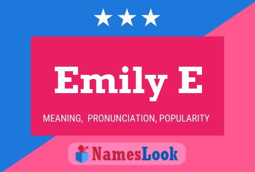 Постер имени Emily E