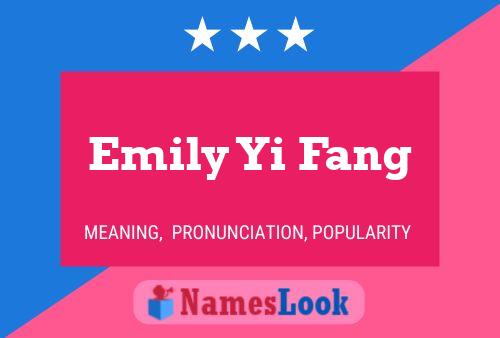 Постер имени Emily Yi Fang