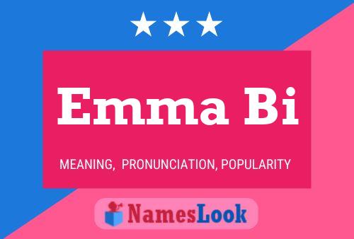 Постер имени Emma Bi