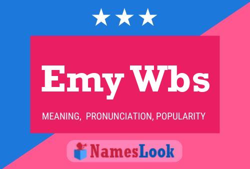 Постер имени Emy Wbs