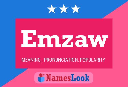 Постер имени Emzaw