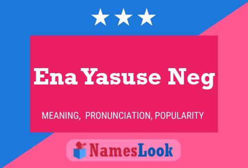 Постер имени Ena Yasuse Neg