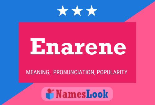 Постер имени Enarene