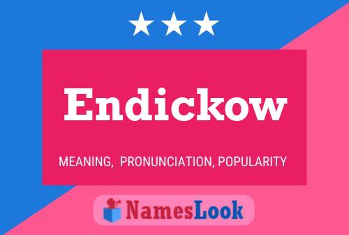 Постер имени Endickow