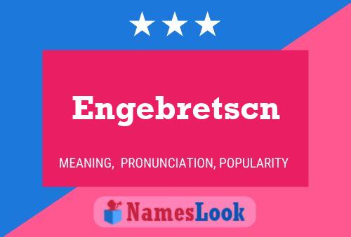 Постер имени Engebretscn