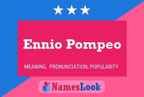 Постер имени Ennio Pompeo