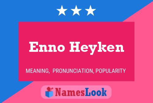 Постер имени Enno Heyken