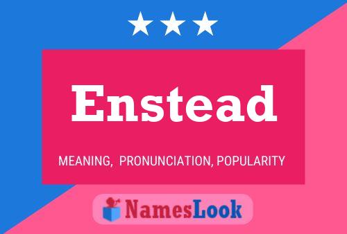 Постер имени Enstead