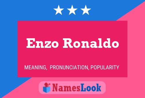 Постер имени Enzo Ronaldo