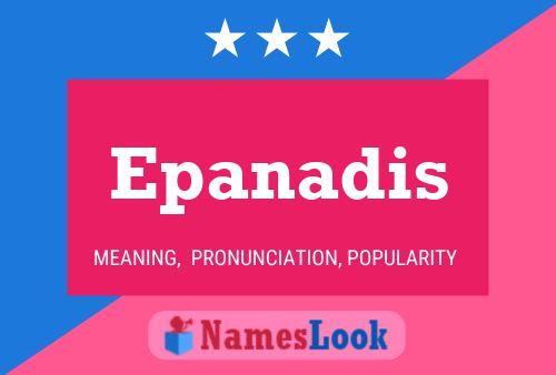 Постер имени Epanadis