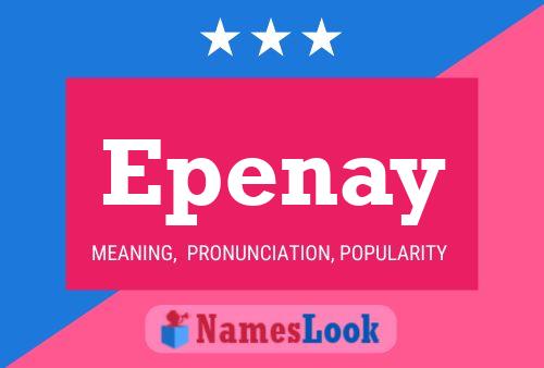 Постер имени Epenay