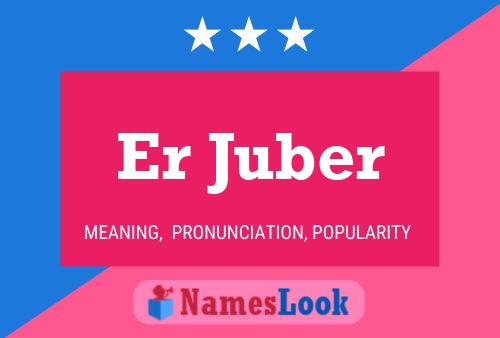 Постер имени Er Juber