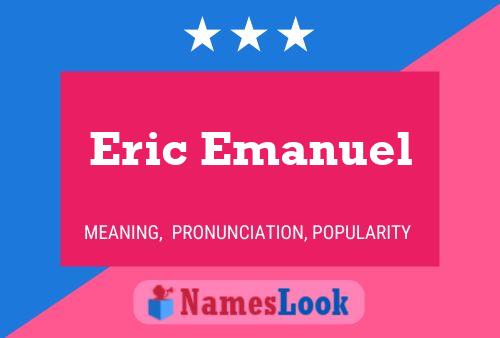 Постер имени Eric Emanuel