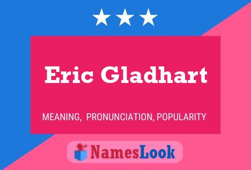 Постер имени Eric Gladhart