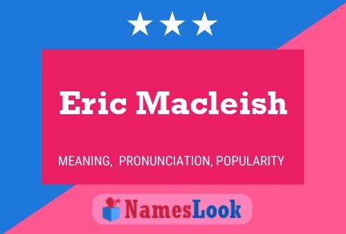 Постер имени Eric Macleish