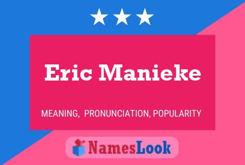 Постер имени Eric Manieke