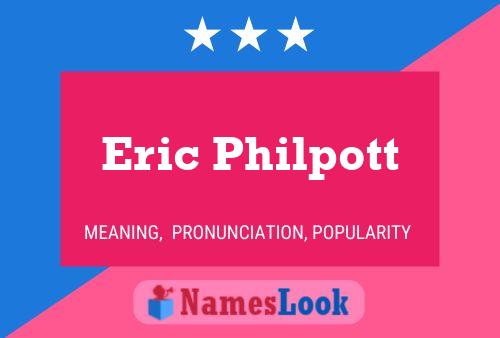 Постер имени Eric Philpott