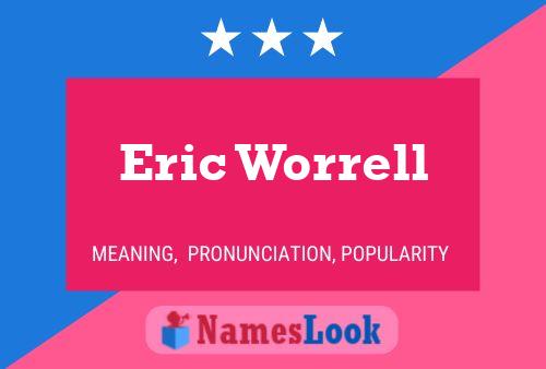 Постер имени Eric Worrell