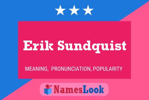 Постер имени Erik Sundquist