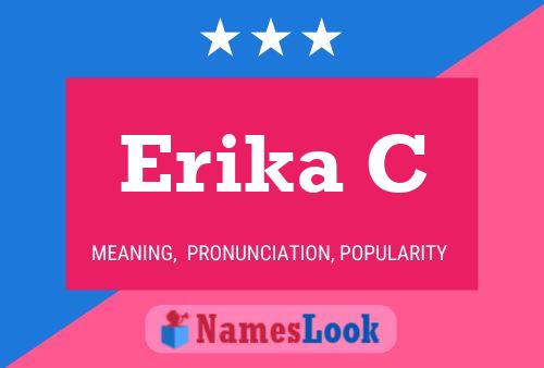 Постер имени Erika C