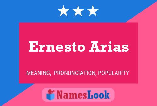 Постер имени Ernesto Arias