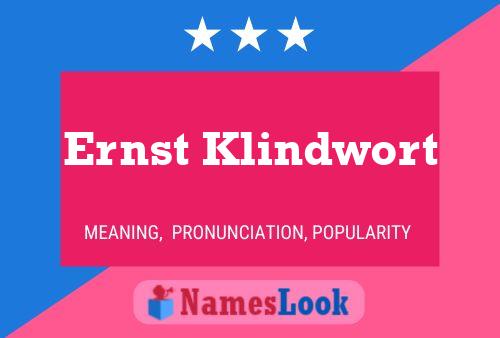 Постер имени Ernst Klindwort