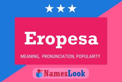 Постер имени Eropesa