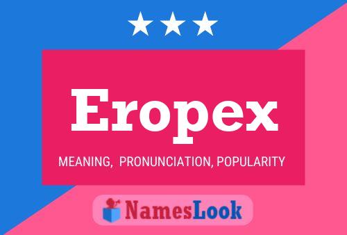 Постер имени Eropex