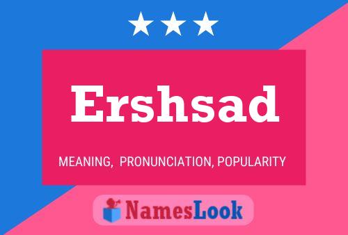 Постер имени Ershsad