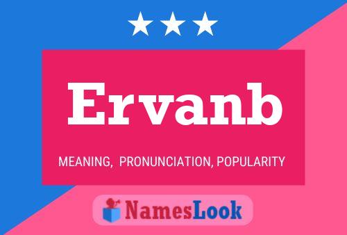 Постер имени Ervanb