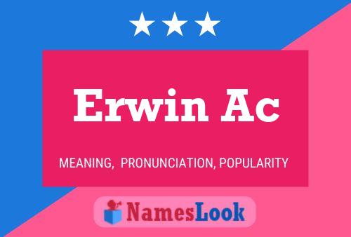 Постер имени Erwin Ac