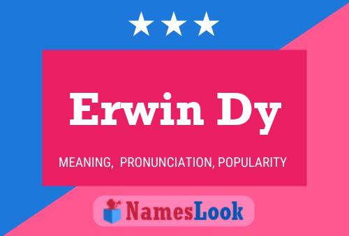 Постер имени Erwin Dy