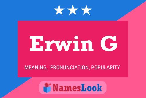 Постер имени Erwin G