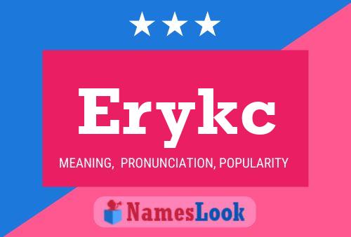 Постер имени Erykc