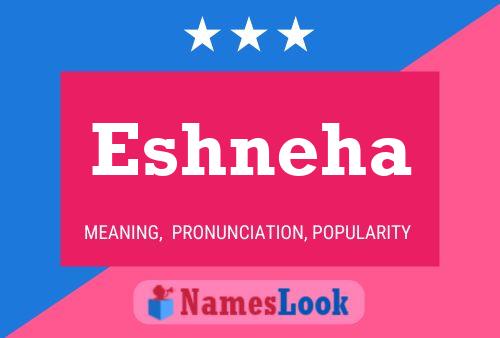 Постер имени Eshneha