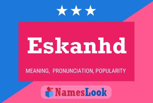 Постер имени Eskanhd