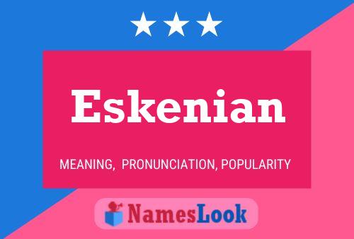 Постер имени Eskenian