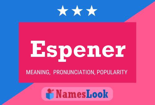 Постер имени Espener