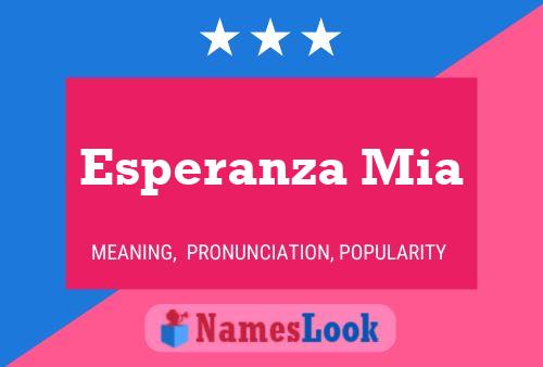 Постер имени Esperanza Mia