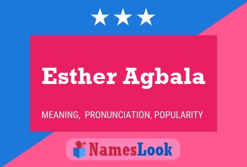 Постер имени Esther Agbala